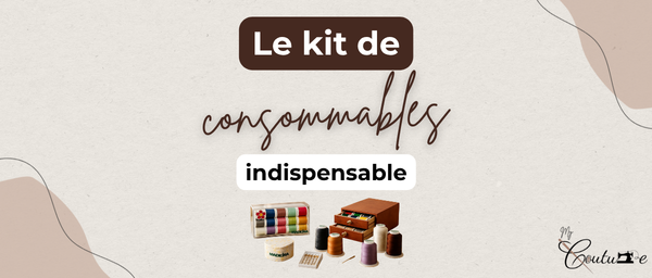 Le kit de consommables