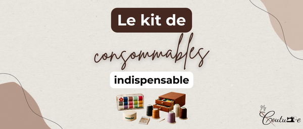 Le kit de consommables 